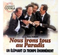 Bandes Originales Vladimir Cosma - Films de Yves Robert (Nous irons tous au Paradis / Un éléphant ça trompe énormément)
