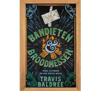Bandieten & broodmessen (Legendes & Lattes, 2)