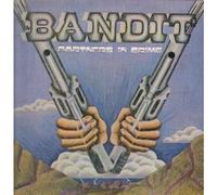 BANDIT - PARTNERS IN CRIME LP (VINYL) UK ARIOLA 1979