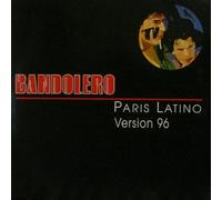 Bandolero - Paris Latino (Version 96) [Vinilo]