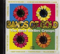 Bands of Gold-The best Sixties Groups (K-tel, 1995) - Fortunes, Foundations, Edison Lighthouse, Zombies, American Breed..