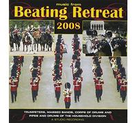 Bands Of The Household Division - Beating Retreat 2008