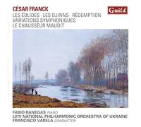 Banegas - César Franck: Les Éolides Les Djinns, Rédemption, Variations Symphoniques, Le Chausseur Maudit