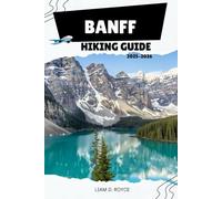 BANFF: 4 (Wanderlust Wonders: The Ultimate Village & Nature Explorer Series)