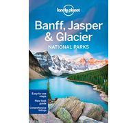 Banff, Jasper & Glacier National Park 4 (National Parks)