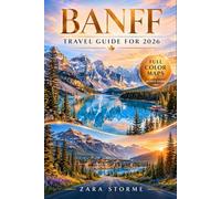 Banff National Park Travel Guide 2026: Experience Vilnius Old Town, Baltic Coast Escapes, and Cultural Heritage Routes