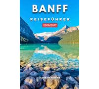 BANFF REISEFÜHRER 2026/2027