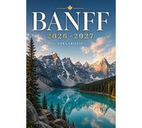 Banff REISGIDS: “Het ontdekken van natuur, geschiedenis en toerisme in Nationaal Park Banff”