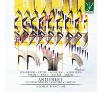 Michele Bianchini – Antithesis: Contemporary Saxophone Music – CD – Importación USA