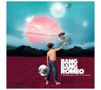 Bang Bang Romeo A Heartbreaker's Guide to the Galaxy (Vinyl) 12" Album