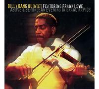 Bang, Billy / Lowe, Frank - Above And Beyond (Remastered)