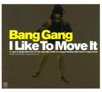 Bang Gang - I Like to Move It