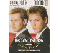 Bang - Holding my heart (3 versions, 1990, incl. Shep's Avant Gard Mix)