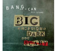Bang On A Can All-Stars Big Beautiful Dark and Scary (CD) (Importación USA)