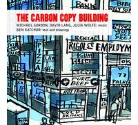 Bang on a Can - Carbon Copy Building