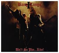 Bang Tango - Ain'T No Jive...Live