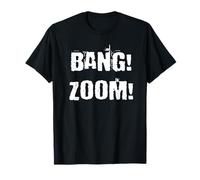 Bang Zoom Camiseta