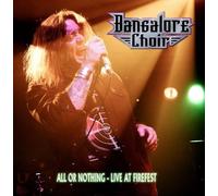Bangalore Choir - All Or Nothin'-Live At Firefest