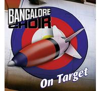 Bangalore Choir - On Target -Remast-