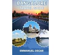 Bangalore Travel Guide 2026: Discover the Heart of India’s Garden City with Insider Tips and Must-See Adventures (Tourist Guide)