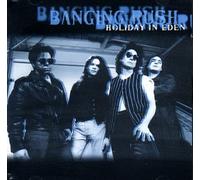 Banging Rush - Holiday in Eden Gestrichen [Import]