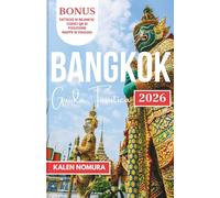 BANGKOK Guida Turistica: Il tuo COMPAGNO di viaggio NEL CUORE DELLA THAILANDIA (Bangkok Travel Language Series)