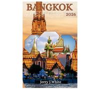 BANGKOK GUIDE DE VOYAGE 2026