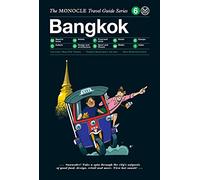 Bangkok: Monocle Travel Guide Series [Idioma Inglés]