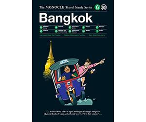 Bangkok: Monocle Travel Guide Series [Idioma Inglés]