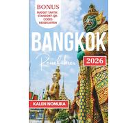 BANGKOK Reiseführer: Ihr Reisebegleiter ins Herz Thailands (Bangkok Travel Language Series)