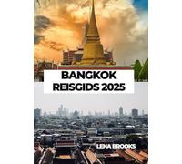 BANGKOK REISGIDS 2025