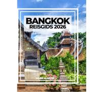 BANGKOK REISGIDS 2026