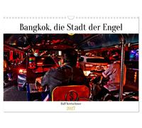 Bangkok Stadt der Engel von Ralf Kretschmer (Wandkalender 2027 DIN A3 quer), CAL