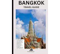 BANGKOK TRAVEL GUIDE