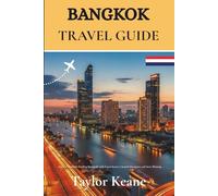 Bangkok Travel Guide 2025-2026: Uncover Thailand’s Dazzling Metropolis with Expert Secrets, Curated Adventures, and Savvy Planning