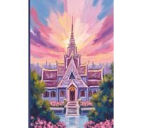 Bangkok Travel Journal for Women: A Lined 6 x 9 Notebook to Write About Your Adventures in Thailand and Southeast Asia