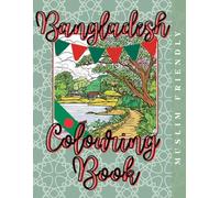 Bangladesh Colouring Book: Scenes of Bangladesh: A Cultural Colouring Journey