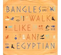 Bangles - WALK LIKE AN EGYPTIAN 7" (45) UK CBS 1986
