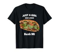 Banh Mi Vietnamese Sandwich Vietnam Comida Divertida Chicas Mujeres Camiseta