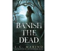 Banish the Dead