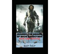 Banish the Demon of Drug Addiction Now and Forever