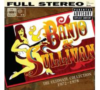 Banjo & Sullivan - Ultimate Collection, the