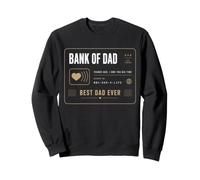 Bank of Dad Best Dad Ever Padre Apreciación Papá Humor Sudadera