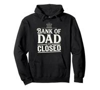 Bank of Dad Closed Funny Daddy Jokes Father Money Humor Sudadera con Capucha