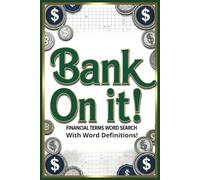 Bank On It! Financial Terms Word Search: Word Definitions