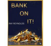 Bank On It (The Blueprint to Starting Strong)