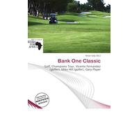 Bank One Classic: Golf, Champions Tour, Vicente Fernandez (golfer), Mike Hill (golfer), Gary Player