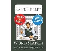 Bank Teller Word Search Puzzle Book: Bank Teller Themed Word Searches with Easy to Read Print | 6x9 inches, 110 pages | 50+ Puzzles