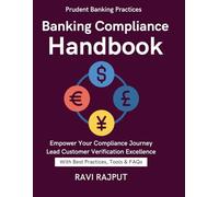 Banking Compliance Handbook: AML/CFT Basics | Licensing & Prudential Requirements | Licensing and prudential requirements | Banking risk management practices | Transaction Monitoring | CustomerBanking