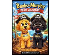 Banks and Murphy Pirate Adventure (The Adventures of Banks & Murphy)